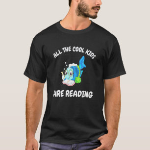 All The Cool Kids Are Reading Cute Fish Teacher St T-Shirt