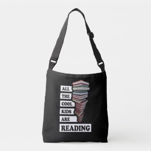 All the cool kids are reading - for book lovers crossbody bag