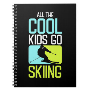 All The Cool Kids Go Skiing Notebook