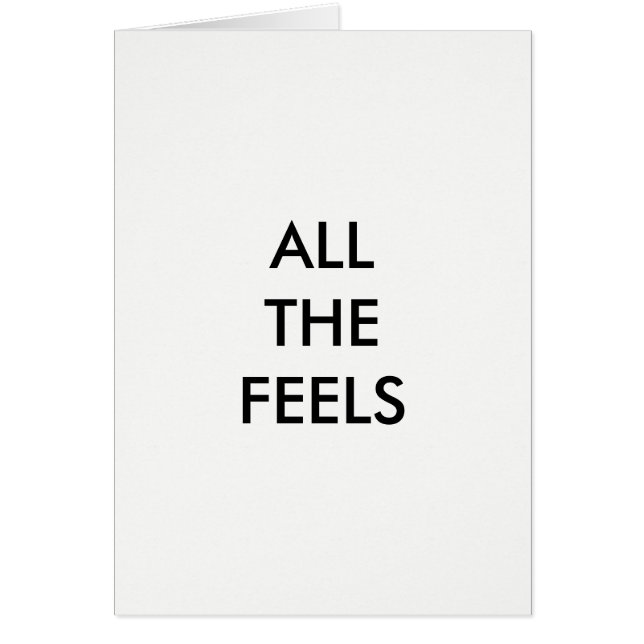ALL THE FEELS Card (Front)
