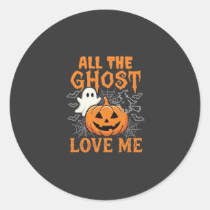 All The Ghost Love Me Halloween Design_1 Classic Round Sticker