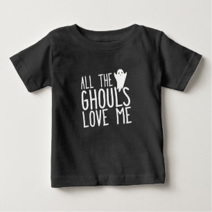 All the ghouls love me funny Halloween toddler Baby T-Shirt