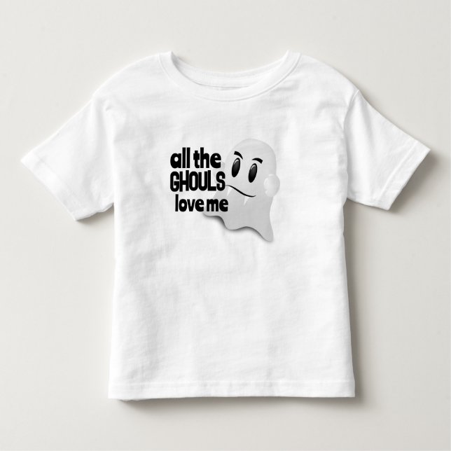 All the ghouls love me Ghost Toddler T-Shirt (Front)
