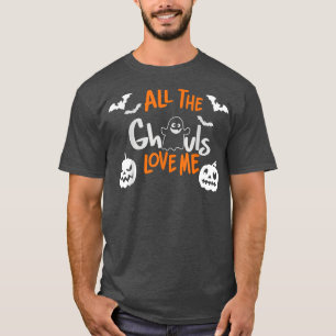 All The Ghouls Love Me Halloween Costume Toddler B T-Shirt