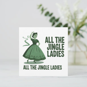 All The Jingle Ladies Christmas Girly Xmas Holiday Card