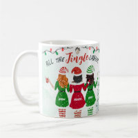 All the Jingle Ladies Sisters Friends Christmas