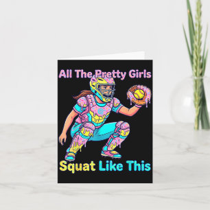 All The Pretty Girls Squat Like This Ice Cream Sof Card