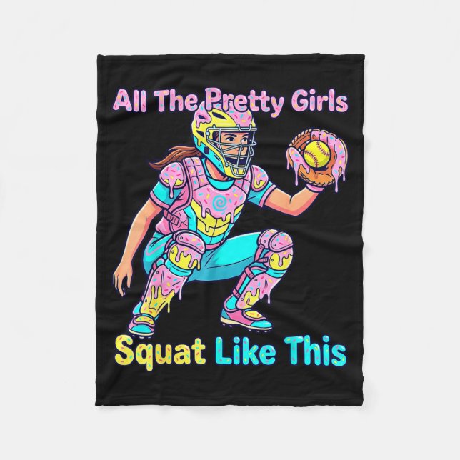 All The Pretty Girls Squat Like This Ice Cream Sof Fleece Blanket (Front)