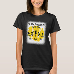 All The Pretty Girls Stroll Like This Funny Softba T-Shirt