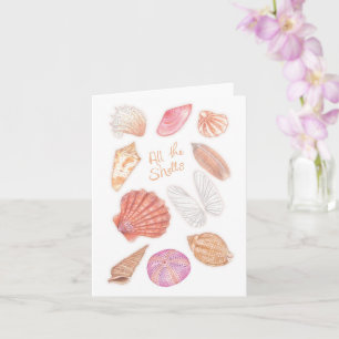All the Shells Card