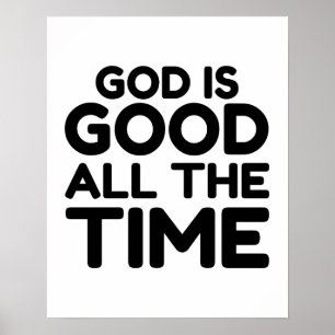 all the time God is good Poster
