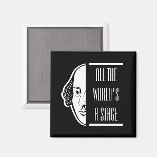All The World's A Stage Shakespeare Thespian Magnet