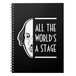 All The World's A Stage Shakespeare Thespian Quote Notebook