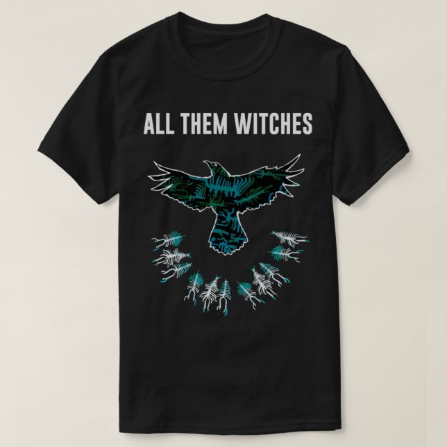 ALL THEM WITCHES   (7) T-Shirt (Design Front)