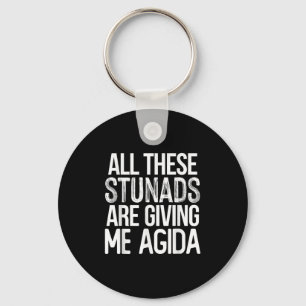 All These Stunads Me Agida Funny Italian Saying  Key Ring