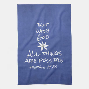 All things are Possible Bible Verse Tea Towel