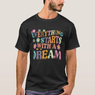 All Things Are Possible If You Believe Inspiration T-Shirt