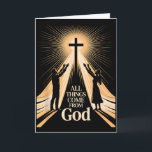 All Things Come From God Christian Worship Unity  Card<br><div class="desc">All Things Come From God Christian Worship Unity</div>