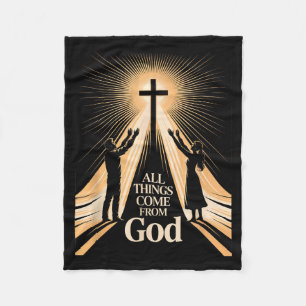 All Things Come From God Christian Worship Unity Fleece Blanket
