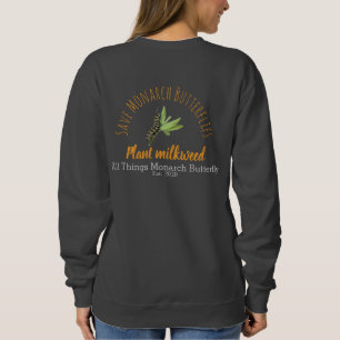 All Things Monarch Butterfly Sweatshirt
