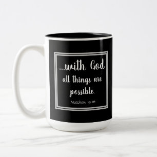 All Things Possible Black and White Inspirational Two-Tone Coffee Mug