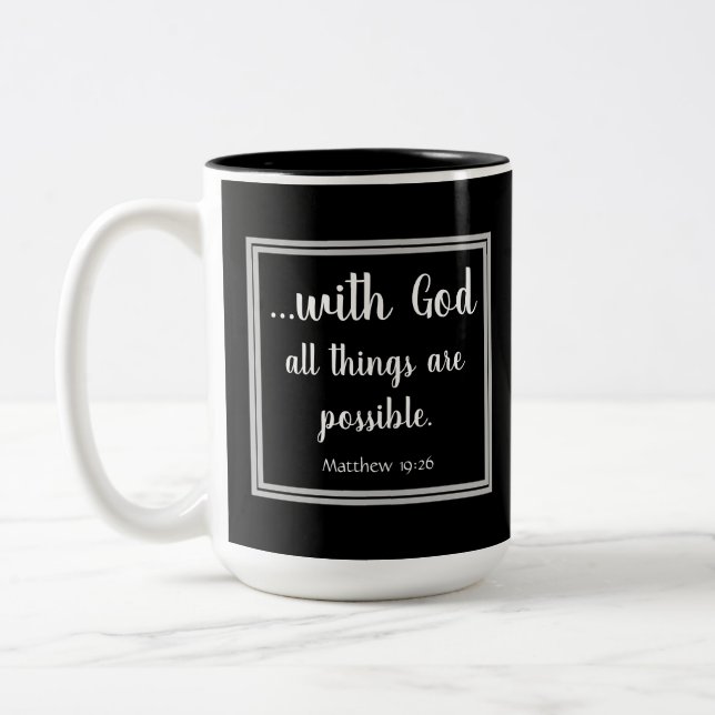 All Things Possible Black and White Inspirational Two-Tone Coffee Mug (Left)