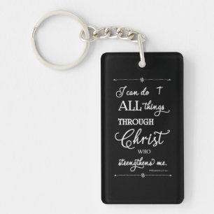 All Things Through Christ - Philippians 4:13 Key Ring