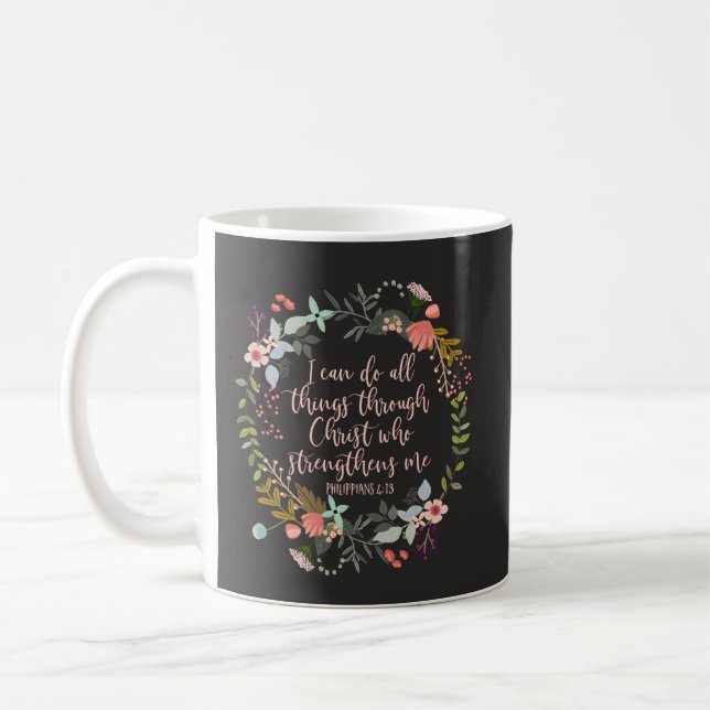 All things through Christ Philippians Bible Verse Coffee Mug (Left)