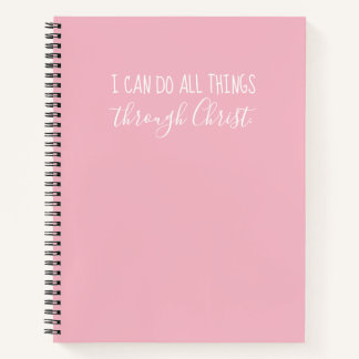 "All Things Through Christ" Pink Notebook