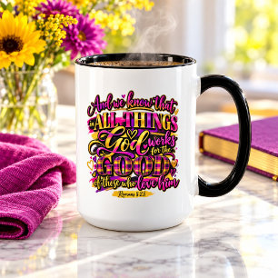All Things Work Together for Good Romans 8:28 Mug