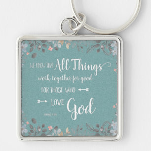All Things Work Together - Rom 8:28 Key Ring
