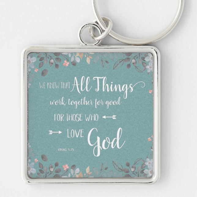 All Things Work Together - Rom 8:28 Key Ring (Front)