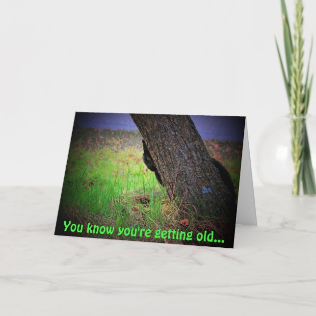 All those candles mean you are getting old card (Front)