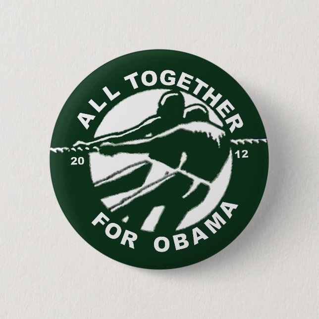 All Together for Obama 2012 (Version) 6 Cm Round Badge (Front)