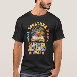 All Together Now Summer Reading Program 2023 Book T-Shirt