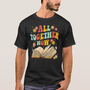 All Together Now Summer Reading Program 2023 Book  T-Shirt