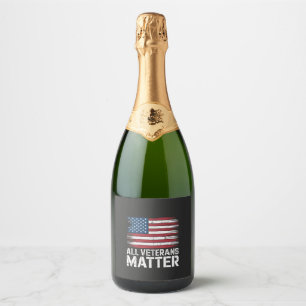 All Veteran Matter American 4th Of July Patriotic Sparkling Wine Label