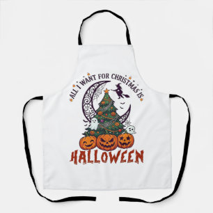 All Want Christmas Halloween Tree Pumpkins Ghosts_ Apron