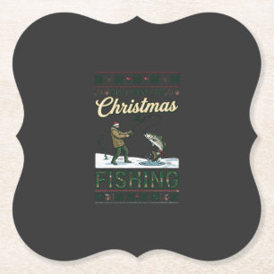 All Want Christmas Is Fishing Fisherman Fish Snowf Paper Coaster