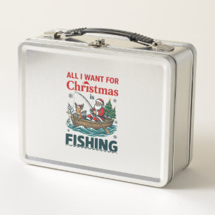 All Want Christmas Is Fishing Santa Reindeer Boat Metal Lunch Box