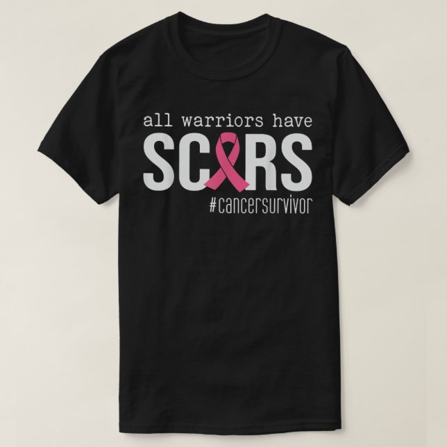 all warriors have scars pink ribbon breast cancer  T-Shirt (Design Front)