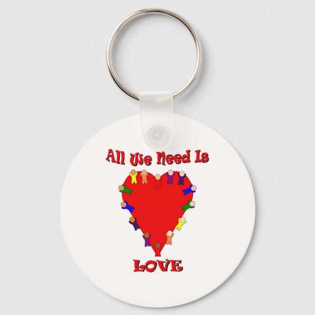 All We Need Is Love Keychain (Front)