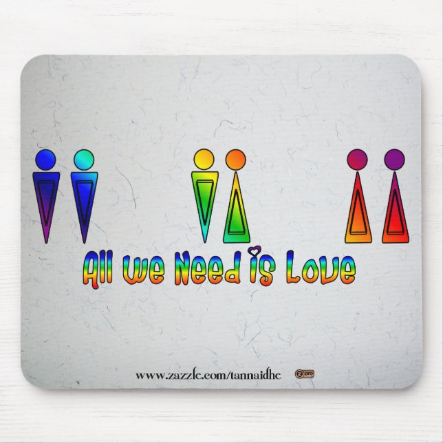All We Need is Love Mouse Pad (Front)