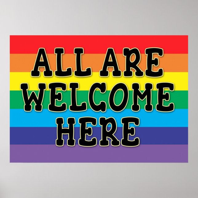 ALL WELCOME HERE YARD SIGN or (Front)