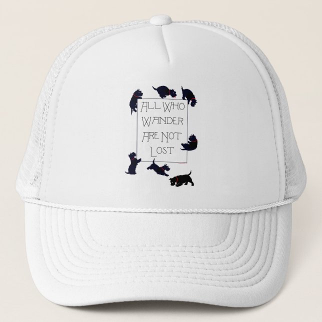 All who wander . . . Scotties, too! Trucker Hat (Front)