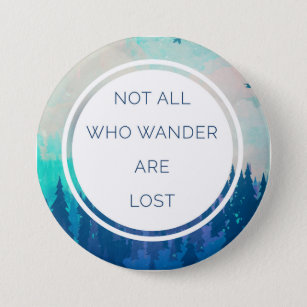 All Who Wander Travel Quote 7.5 Cm Round Badge