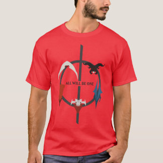 All Will Be One friend T-Shirt