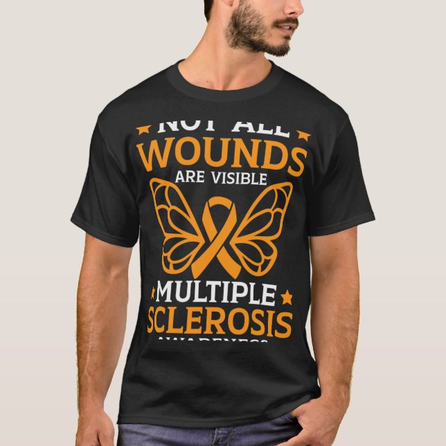 All Wounds Are Visible Multiple Sclerosis Awarenes T-Shirt (Front)
