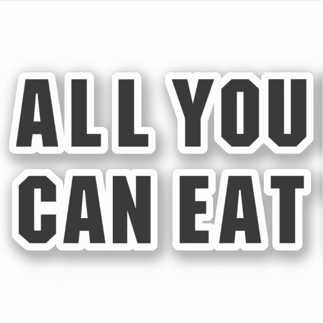 ALL YOU CAN EAT (Front)