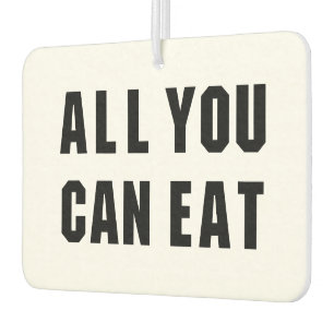 ALL YOU CAN EAT CAR AIR FRESHENER